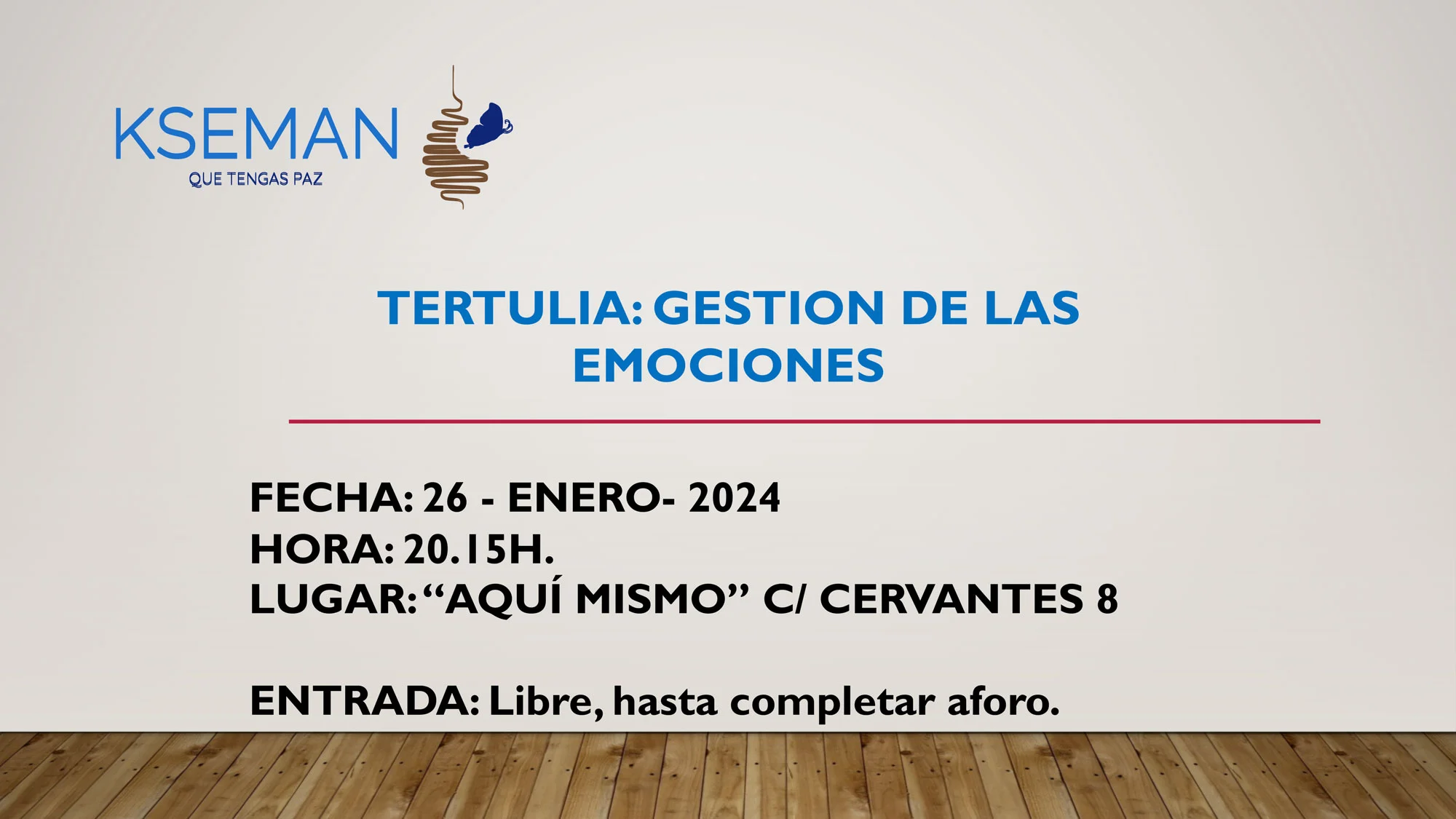 Tertulia: Gesti&oacute;n de las Emociones